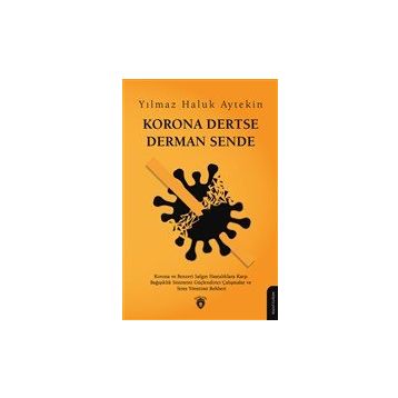 Korona Dertse Derman Sende - Yılmaz Haluk Aytekin
