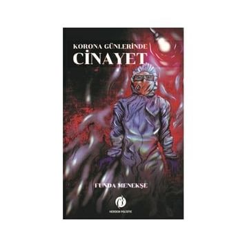 Korona Günlerinde Cinayet - Funda Menekşe