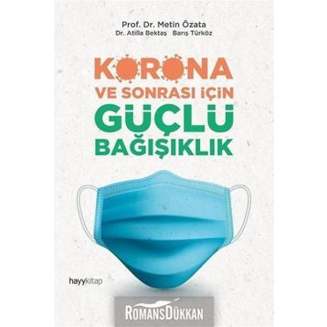 Korona ve Sonrası İçin Güçlü Bağışıklık - Prof.Dr. Metin Özata