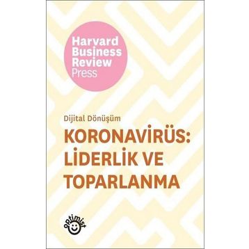 Koronavirüs: Liderlik ve Toparlanma - Kollektif