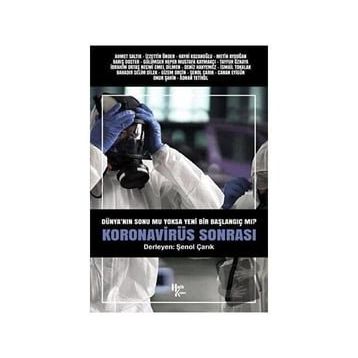 Koronavirüs Sonrası - Şenol Çarık
