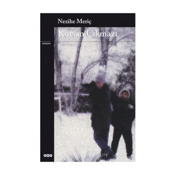 Korsan Çıkmazı - Nezihe Meriç
