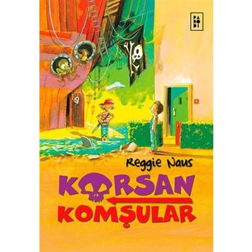 Korsan Komşular - Reggie Naus