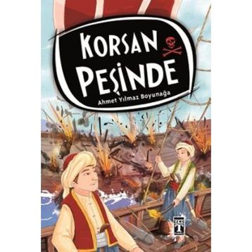 Korsan Peşinde - Ahmet Yılmaz Boyunağa