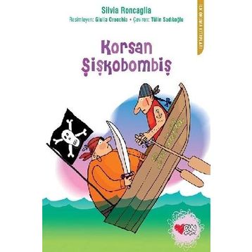 Korsan Şişkobombiş - Silvia Roncaglia