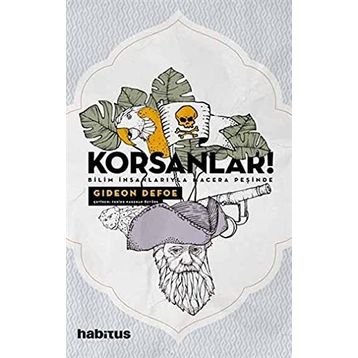 Korsanlar! - Gideon Defoe