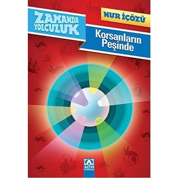 KORSANLARIN PEŞINDE - NUR ICOZU