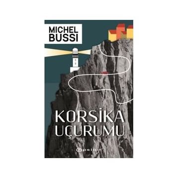 Korsika Uçurumu - Michell Bussi