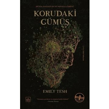 Korudaki Gümüş Ciltli - Emily Tesh