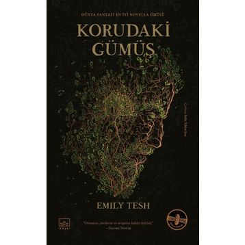 Korudaki Gümüş - Emily Tesh
