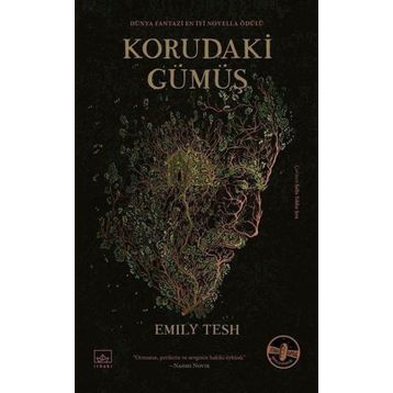 Korudaki Gümüş - Emily Tesh