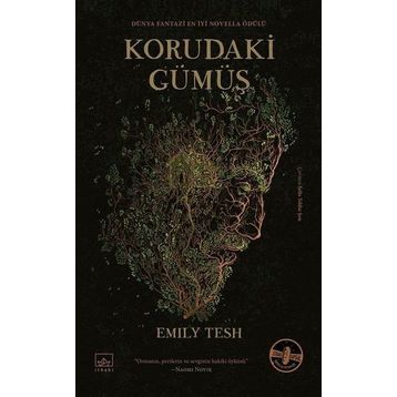 Korudaki Gümüş - Emily Tesh