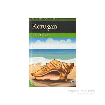 KORUGAN - SULHI DÖLEK