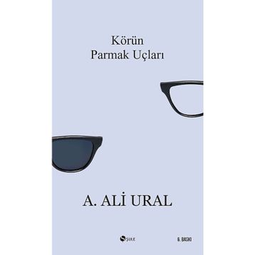 Körün Parmak Uçları - A. Ali Ural