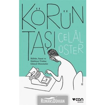 Körün Taşı - Celal Üster