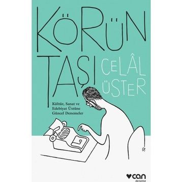 Körün Taşı - Celal Üster