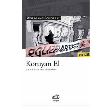 Koruyan El - Wolfgang Schorlau