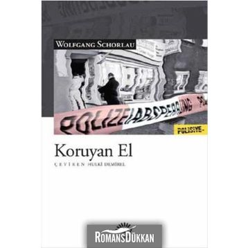 Koruyan El - Wolfgang Schorlau
