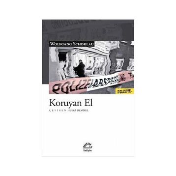 Koruyan El - Wolfgang Schorlau