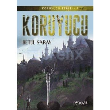 Koruyucu - Betül Saray