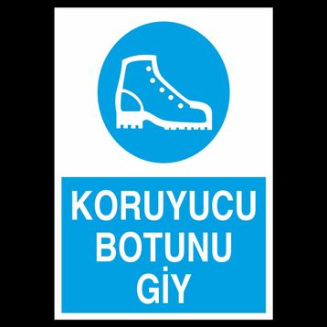 Koruyucu Botunu Giy Uyarı Levhası