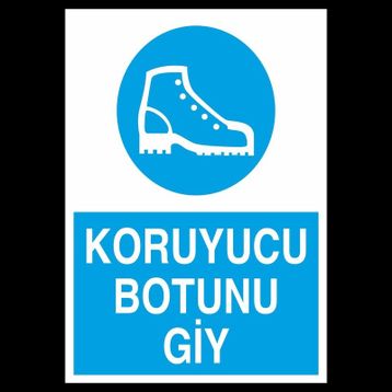 Koruyucu Botunu Giy Uyarı Levhası