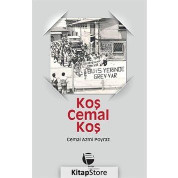 Koş Cemal Koş - Cemal Azmi Poyraz