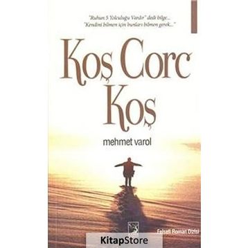 Koş Corc Koş - Mehmet Varol