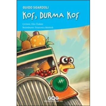 Koş Durma Koş - Guido Sgardoli