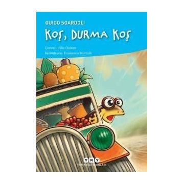Koş Durma Koş - Guido Sgardoli