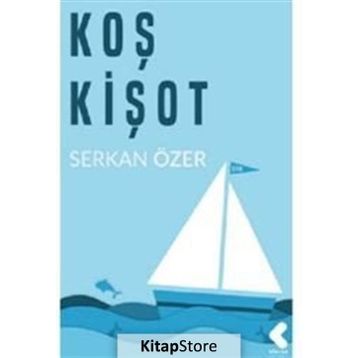 Koş Kişot - Serkan Özer