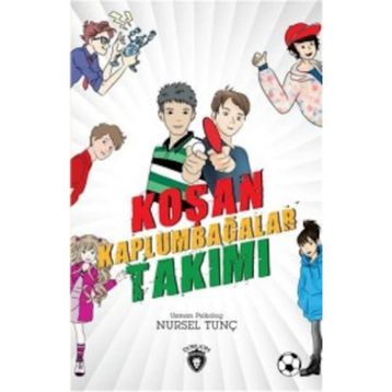 Koşan Kaplumbağalar Takımı - Nursel Tunç