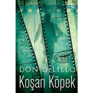 Koşan Köpek - Don Delillo