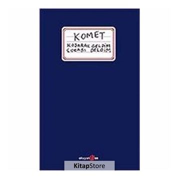 KOŞARAK GELDIM ÇORABI DELDIM - KOMET