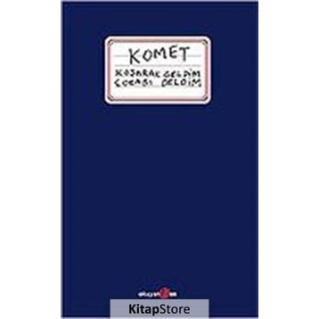 KOŞARAK GELDIM ÇORABI DELDIM - KOMET