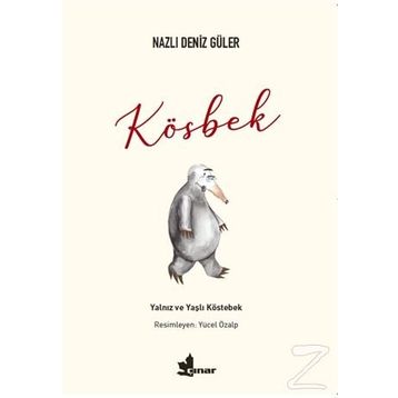 Kösbek - Nazlı Deniz Güler