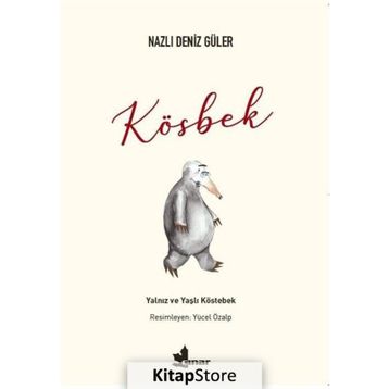Kösbek - Nazlı Deniz Güler
