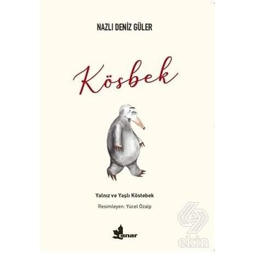 Kösbek - Nazlı Deniz Güler