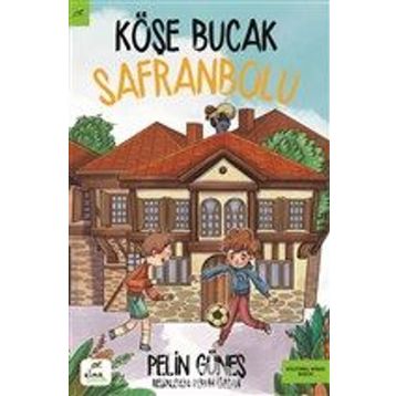 Köşe Bucak Safranbolu - Pelin Güneş