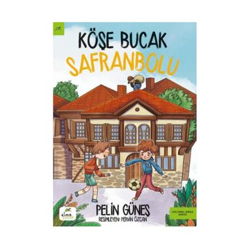 Köşe Bucak Safranbolu - Pelin Güneş