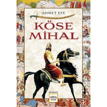Köse Mihal - Ahmet Efe