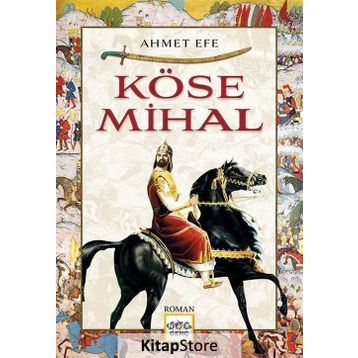 Köse Mihal - Ahmet Efe