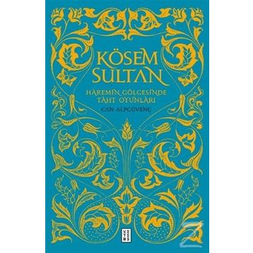 Kösem Sultan - Can Alpgüvenç