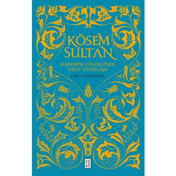 Kösem Sultan - Can Alpgüvenç