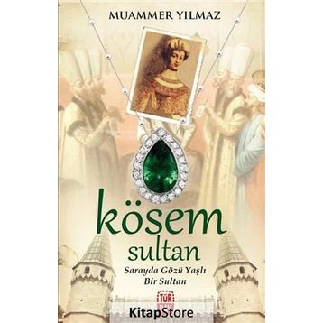 Kösem Sultan - Muammer Yılmaz