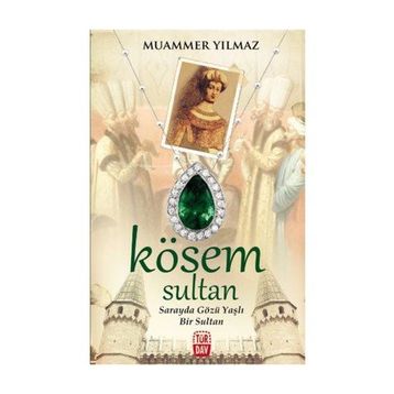 Kösem Sultan - Muammer Yılmaz