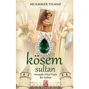 Kösem Sultan - Muammer Yılmaz