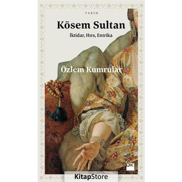 Kösem Sultan - Özlem Kumrular