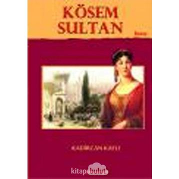 Kösem Sultan - Özlem Kumrular