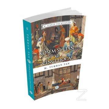 Kösem Sultan ve Cinci Hoca - M Turhan Tan